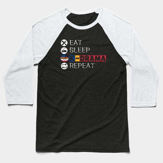 Eat Sleep K-Drama Repeat Baseball T-Shirt by maxdax